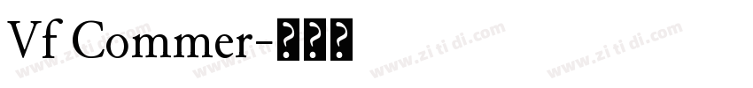 Vf Commer字体转换